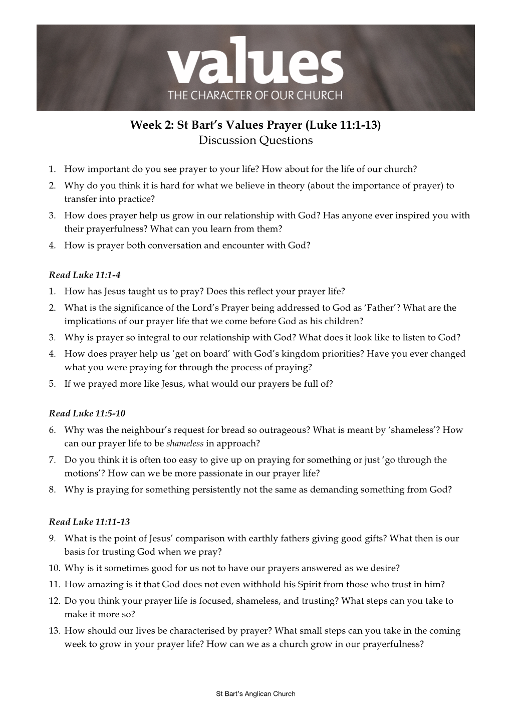 Week 2: St Bart's Values Prayer (Luke 11:1-13) Discussion Questions