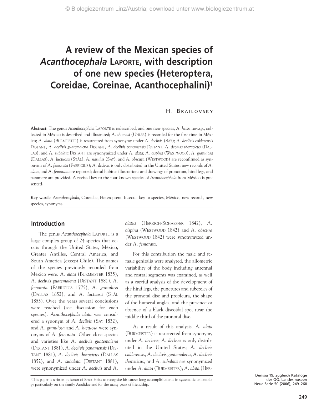 A Review of the Mexican Species of Acanthocephala LAPORTE, with Description of One New Species (Heteroptera, Coreidae, Coreinae, Acanthocephalini)1