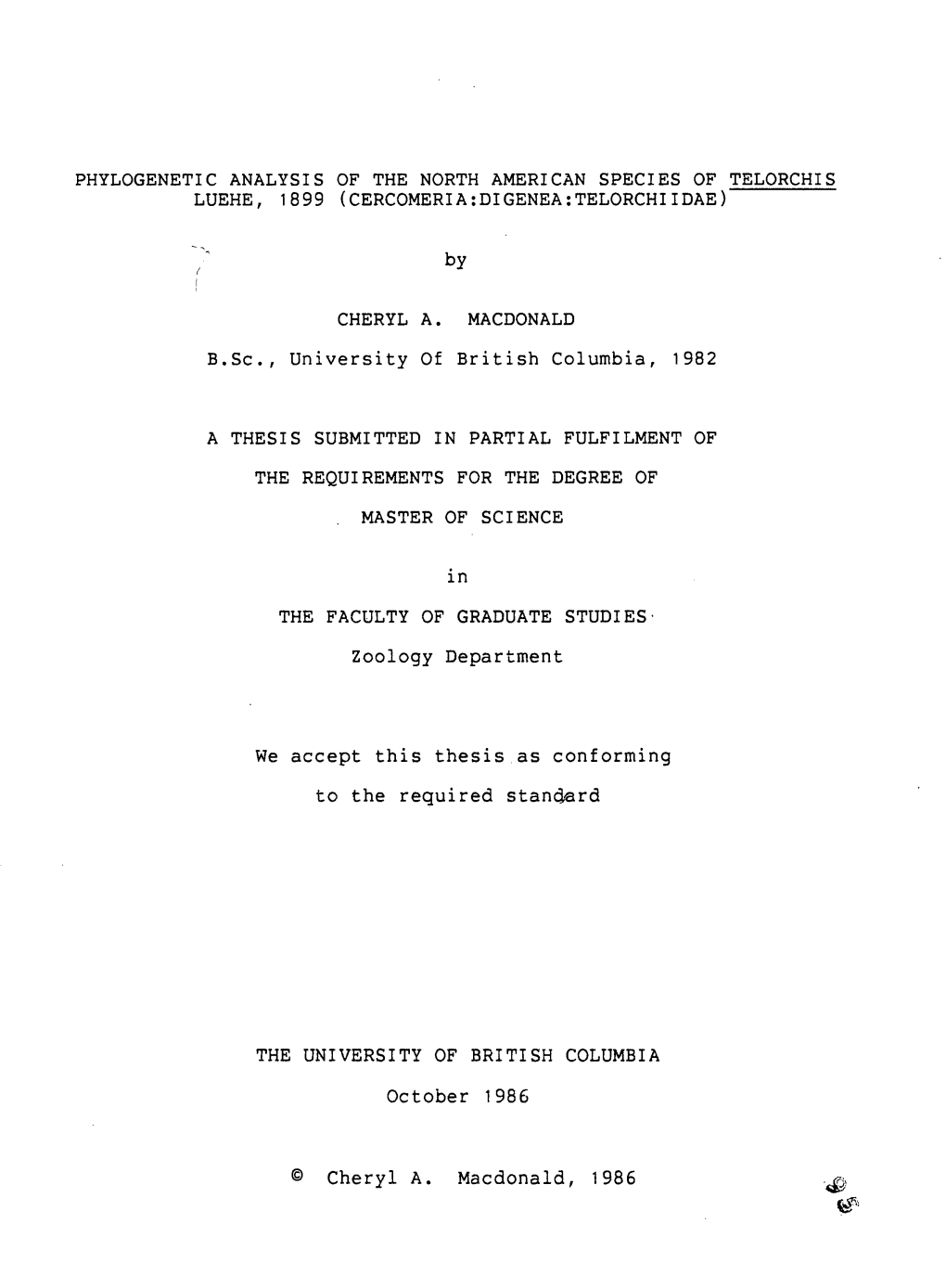 Phylogenetic Analysis of the North American Species of Telorchis Luehe, 1899 (Cercomeria:Digenea:Telorchiidae)