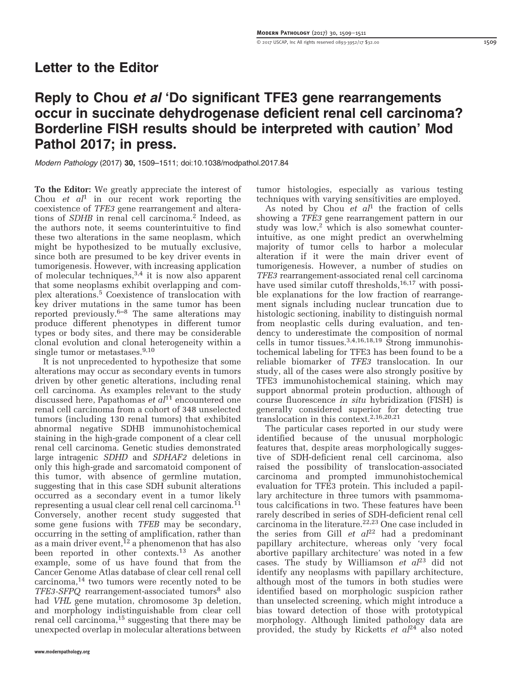 Reply to Chou Et Al 'Do Significant TFE3 Gene Rearrangements Occur
