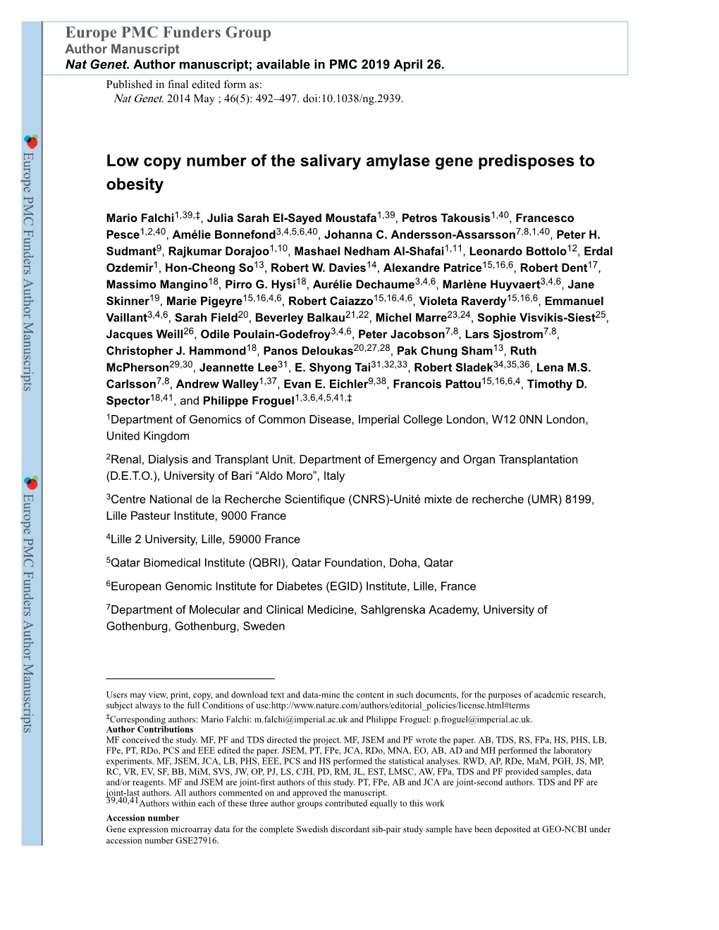 Low Copy Number of the Salivary Amylase Gene Predisposes to Obesity