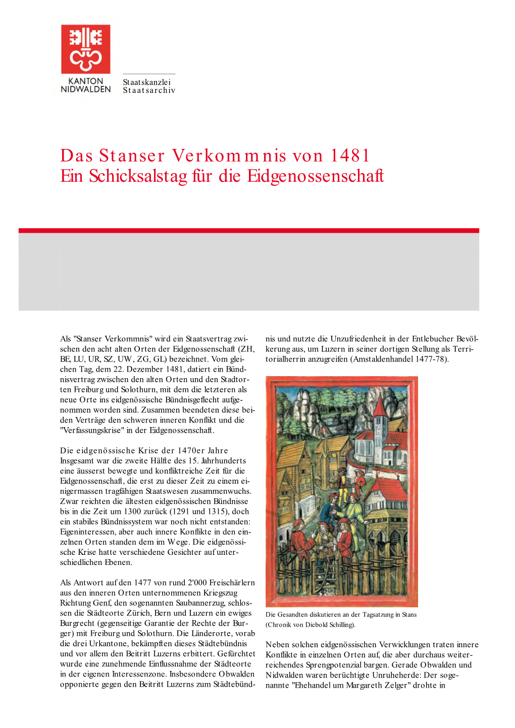 Das Stanser Verkommnis Von 1481 Ein Schicksalstag Für Die Eidgenossenschaft
