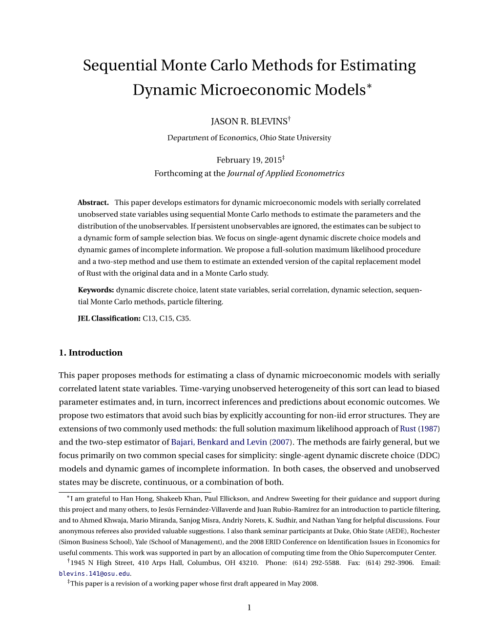 Sequential Monte Carlo Methods for Estimating Dynamic Microeconomic