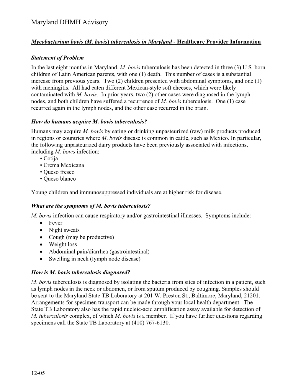 Mycobacterium Bovis (M