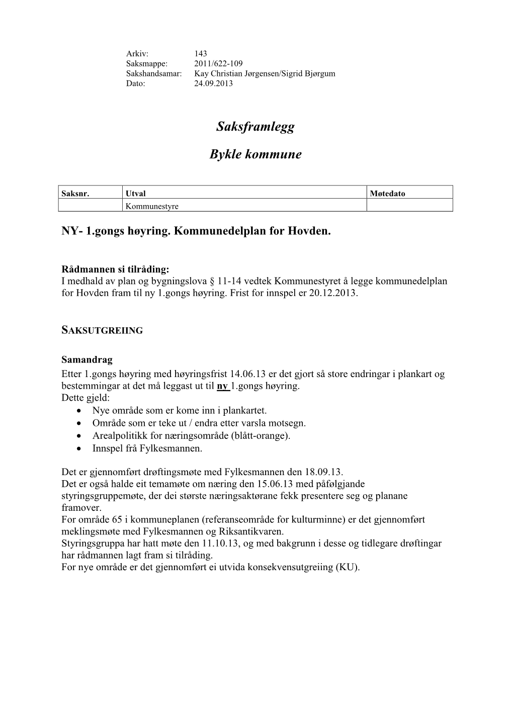 Saksframlegg Bykle Kommune