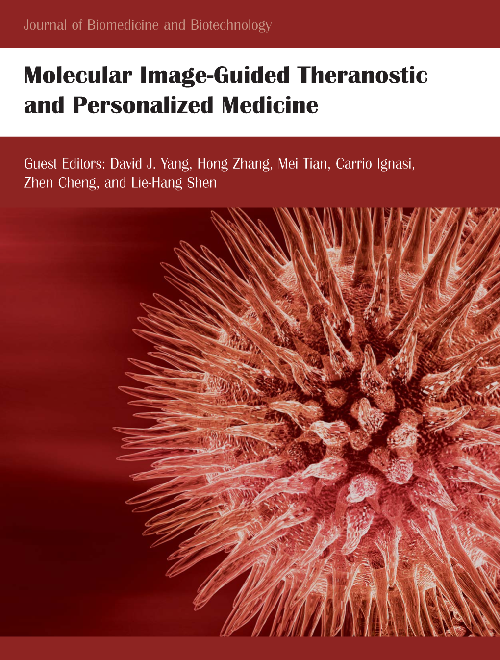 Molecular Imagegguided Theranostic and Personali<Ed Medicine