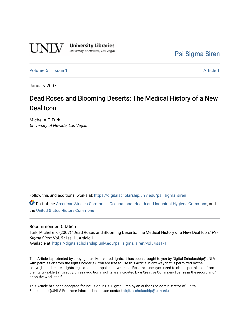 Dead Roses and Blooming Deserts: the Medical History of a New Deal Icon