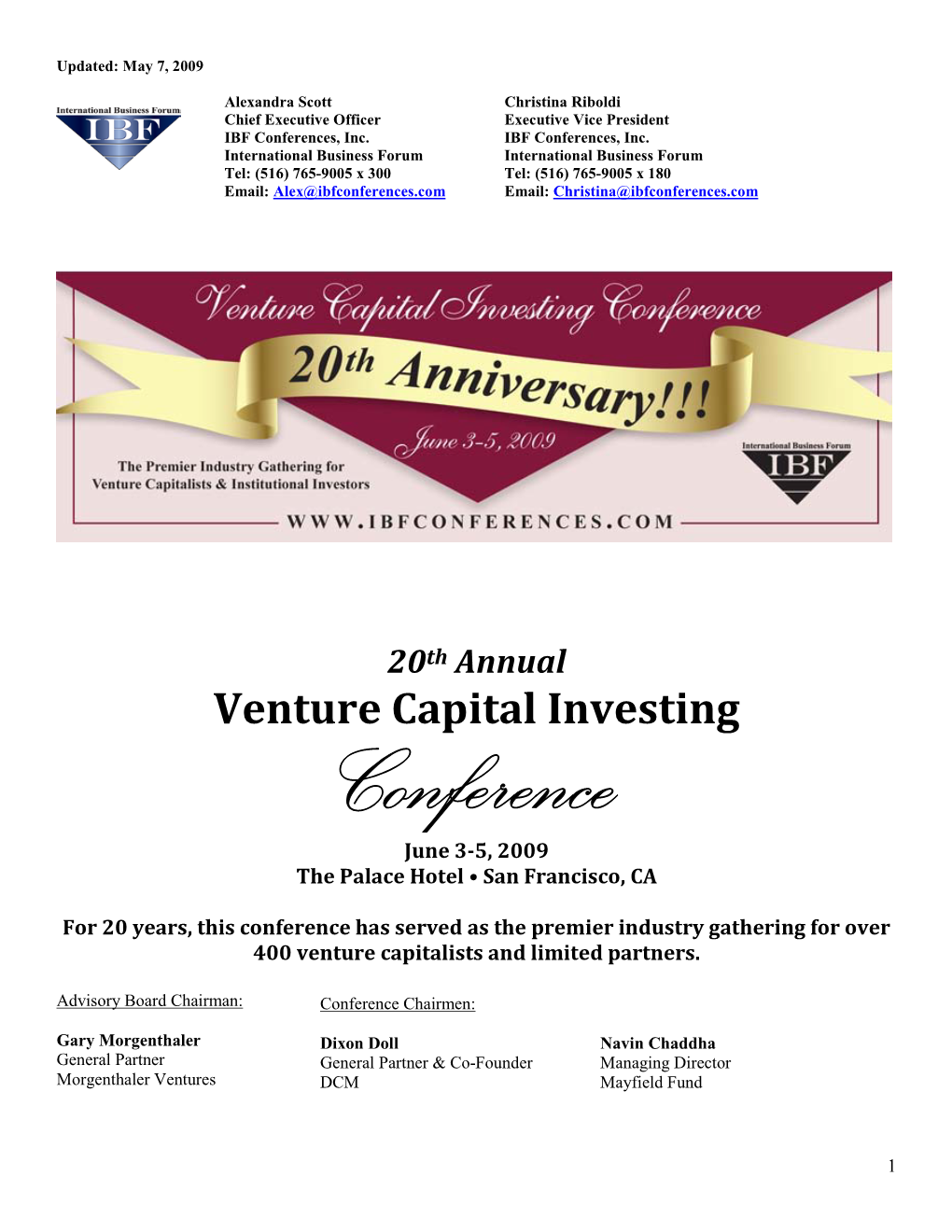 Venture Capital Investing Conference June 3-5, 2009 the Palace Hotel • San Francisco, CA