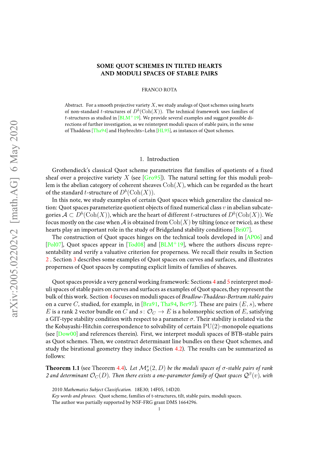 Quot Schemes in Tilted Hearts and Moduli Spaces of Stable Pairs