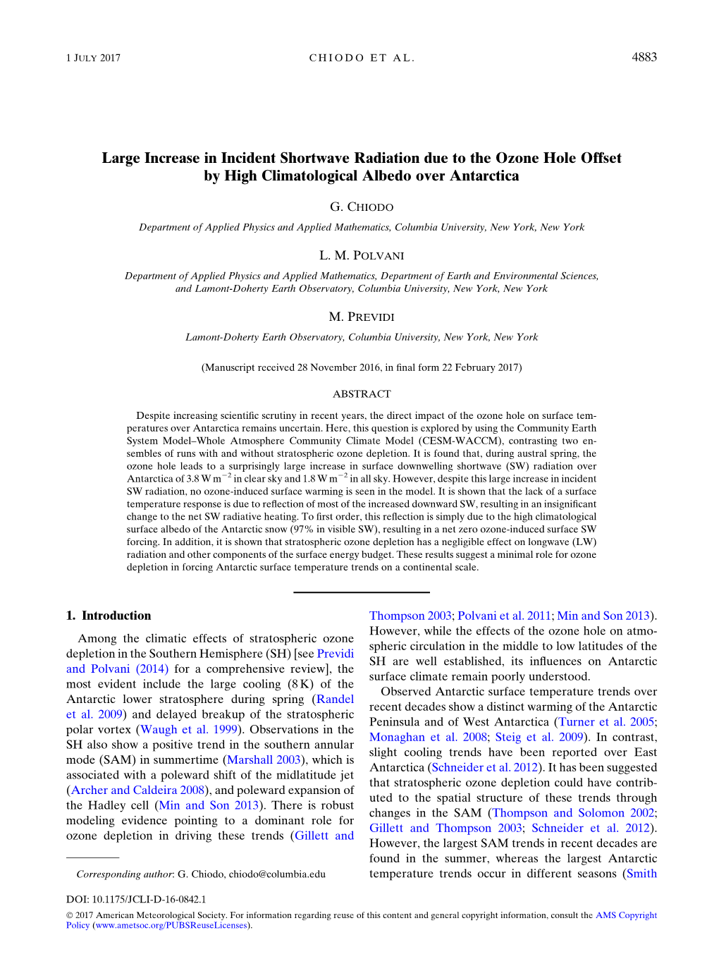 Large Increase in Incident Shortwave Radiation Due to the Ozone Hole Offset by High Climatological Albedo Over Antarctica