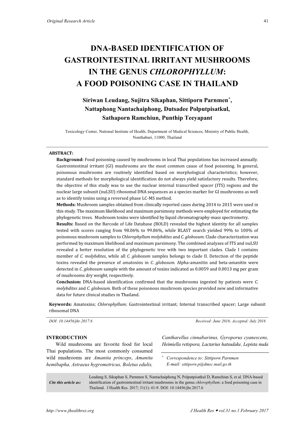 Dna-Based Identification of Gastrointestinal Irritant Mushrooms in the Genus Chlorophyllum: a Food Poisoning Case in Thailand