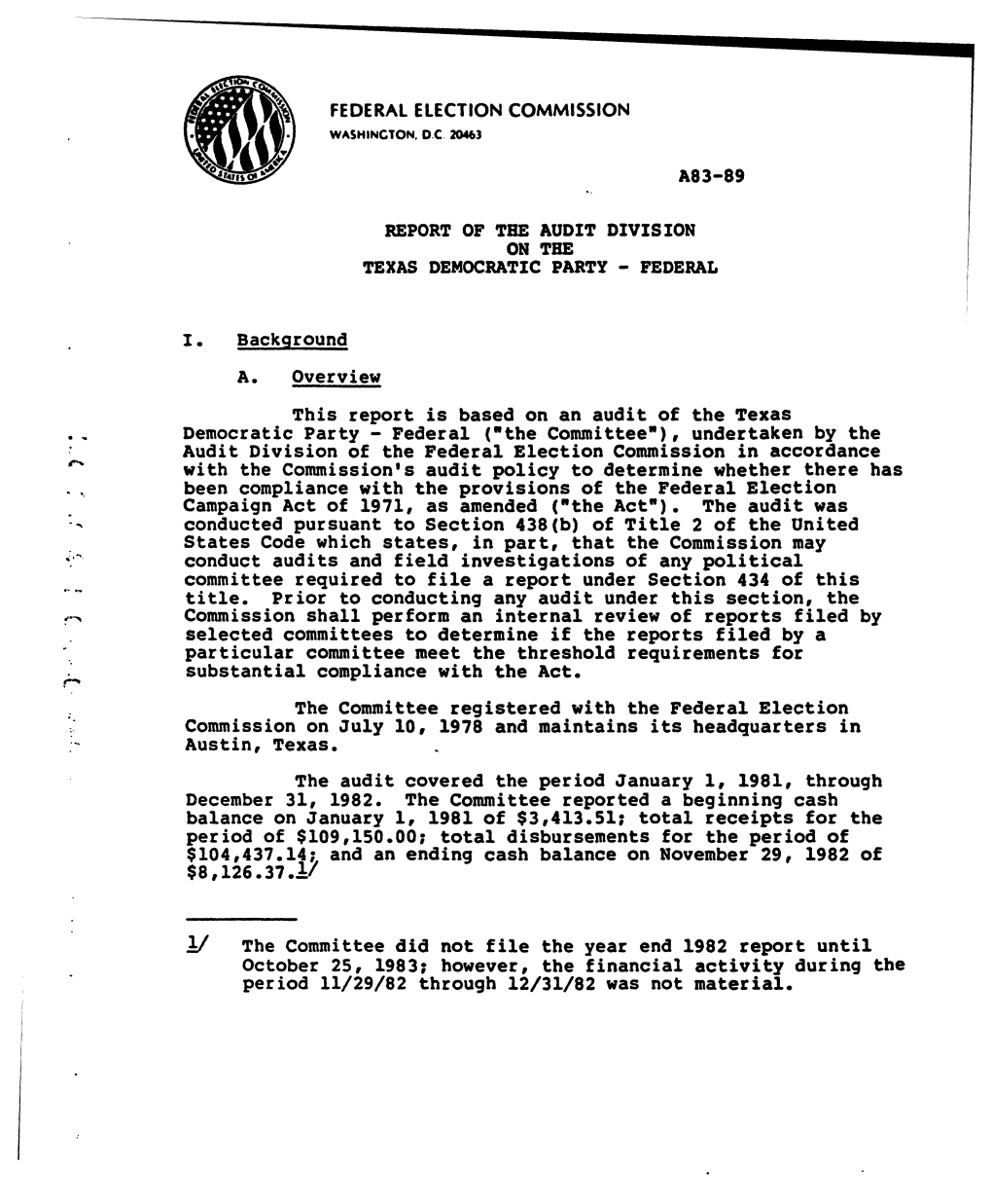 A83-89 REPORT of the AUDIT DIVISION I. Background A