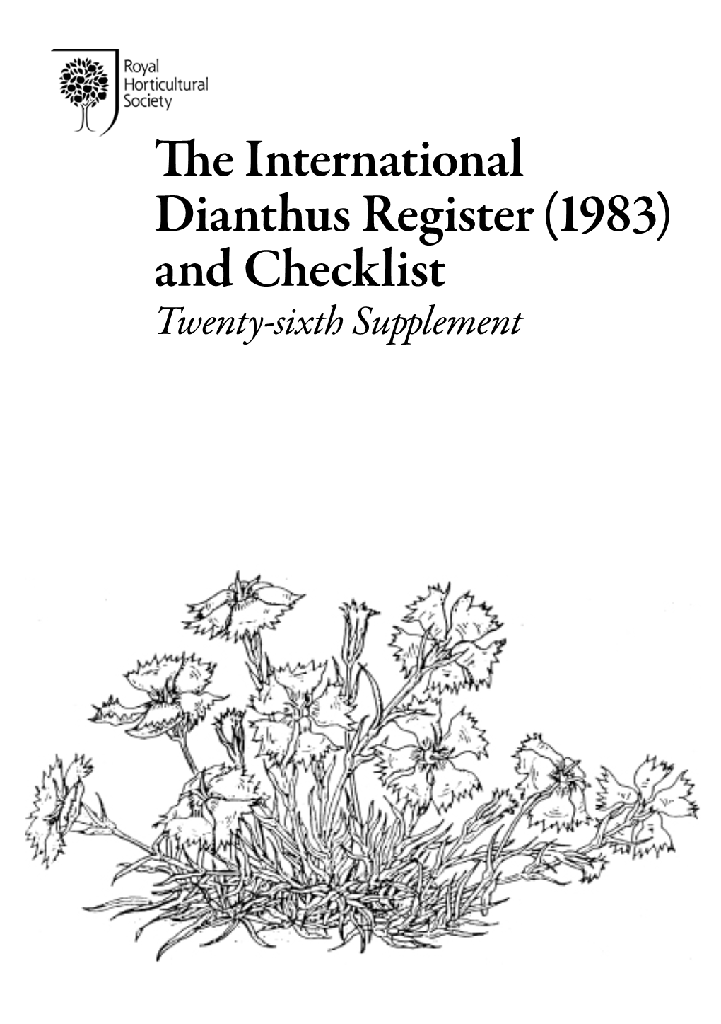 The International Dianthus Register (1983) and Checklist