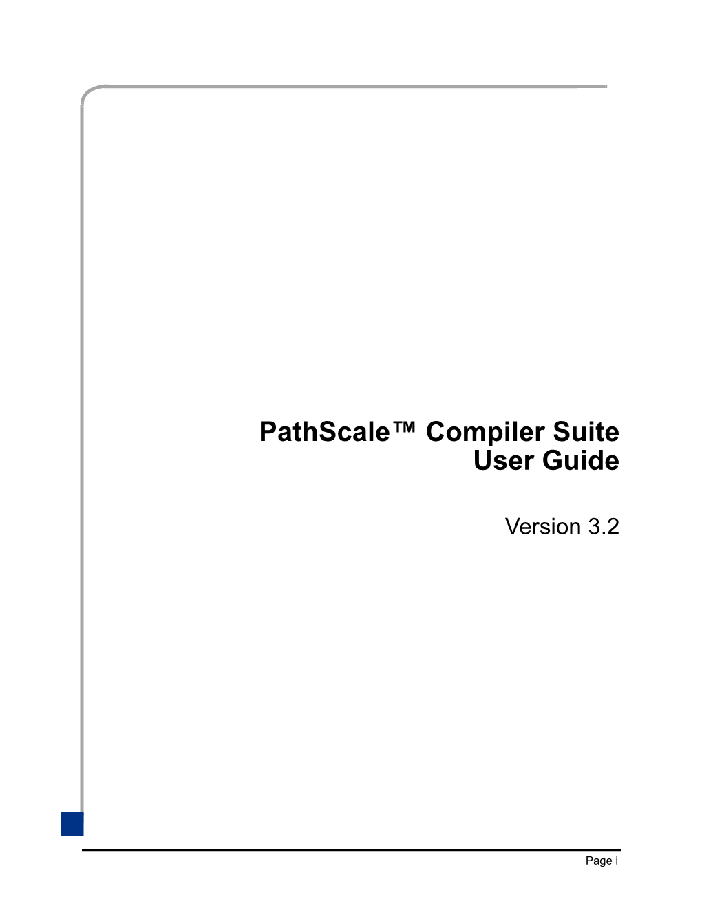 Pathscale Fortran and C/C++ Compilers