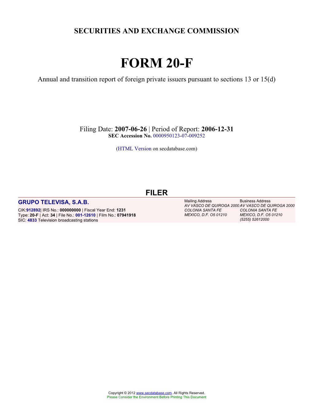 GRUPO TELEVISA, S.A.B. (Form: 20-F, Filing Date: 06/26/2007)