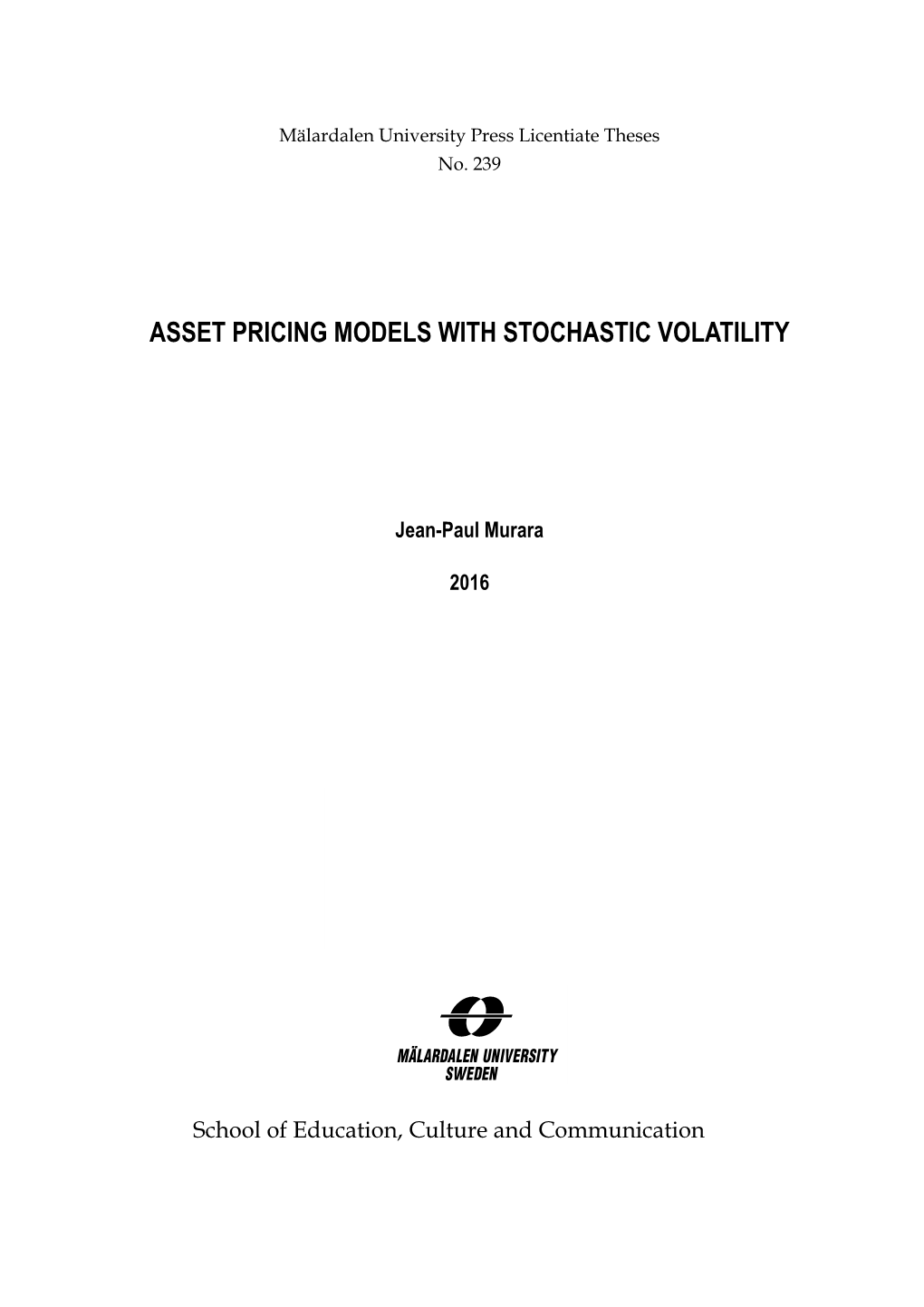 Asset Pricing Models with Stochastic Volatility