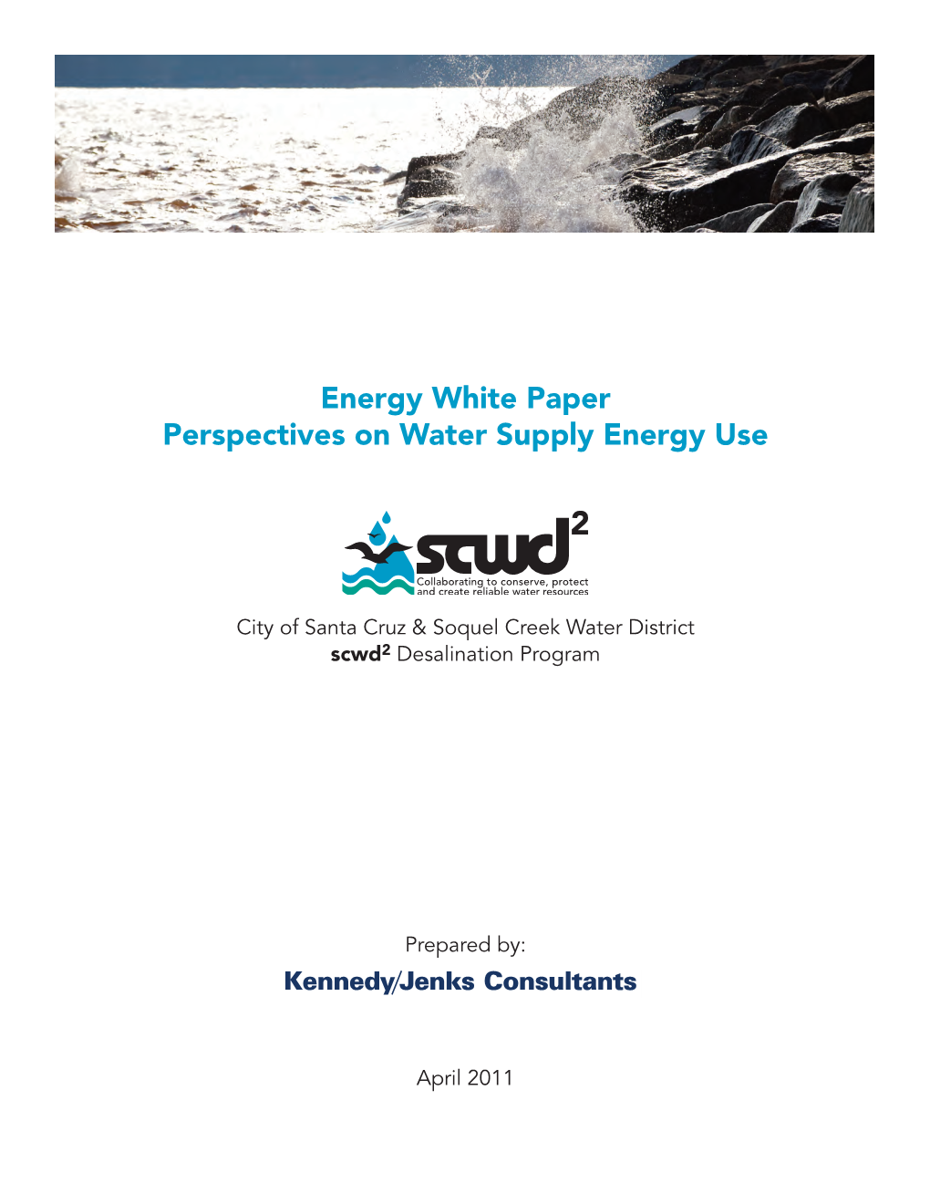 Energy White Paper Perspectives on Water Supply Energy Use