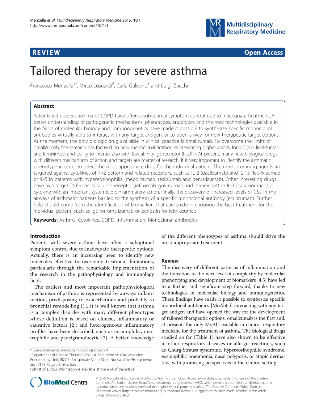 Tailored Therapy for Severe Asthma Francesco Menzella1*, Mirco Lusuardi2, Carla Galeone1 and Luigi Zucchi1