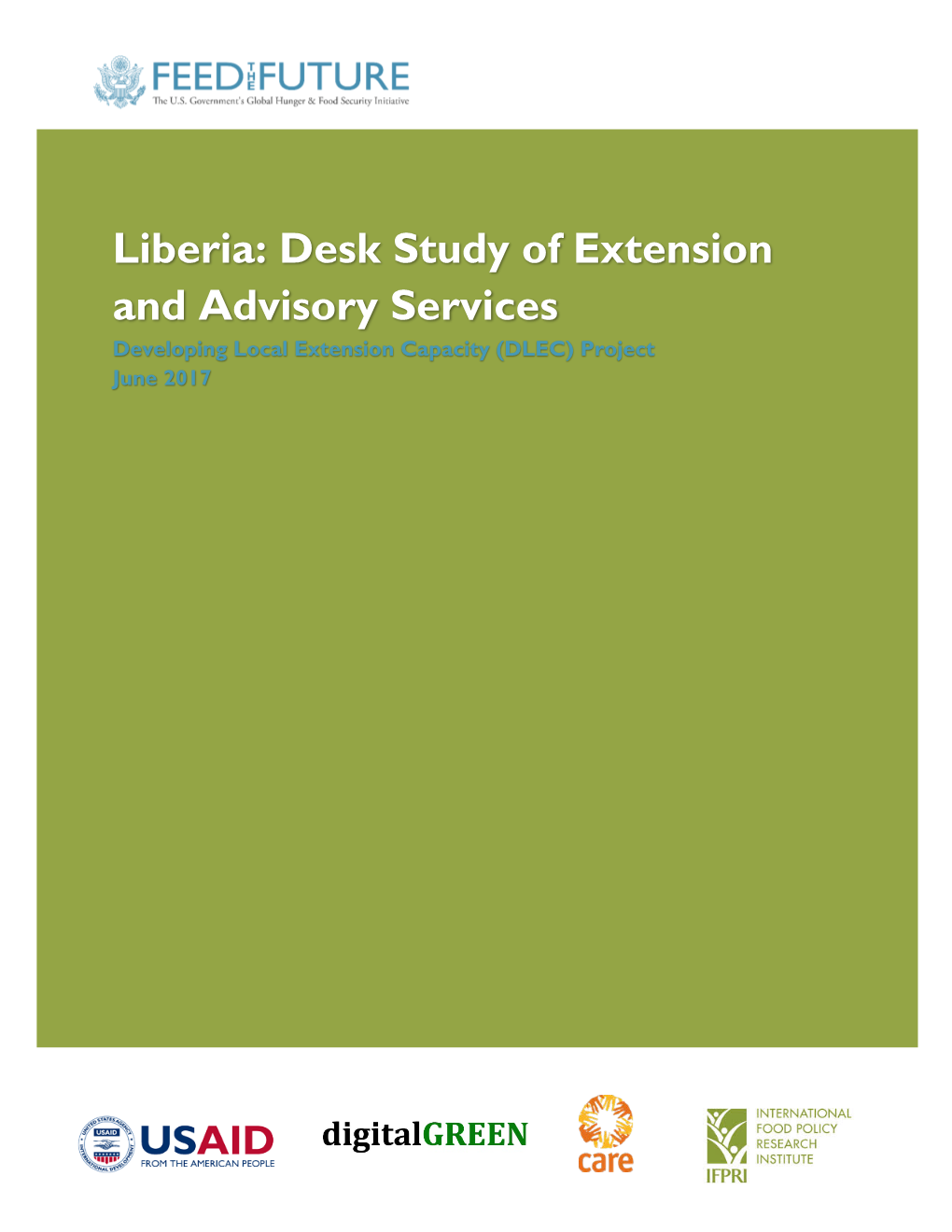 Liberia: Desk Study of Extension and Advisory Services Developing Local Extension Capacity (DLEC) Project June 2017