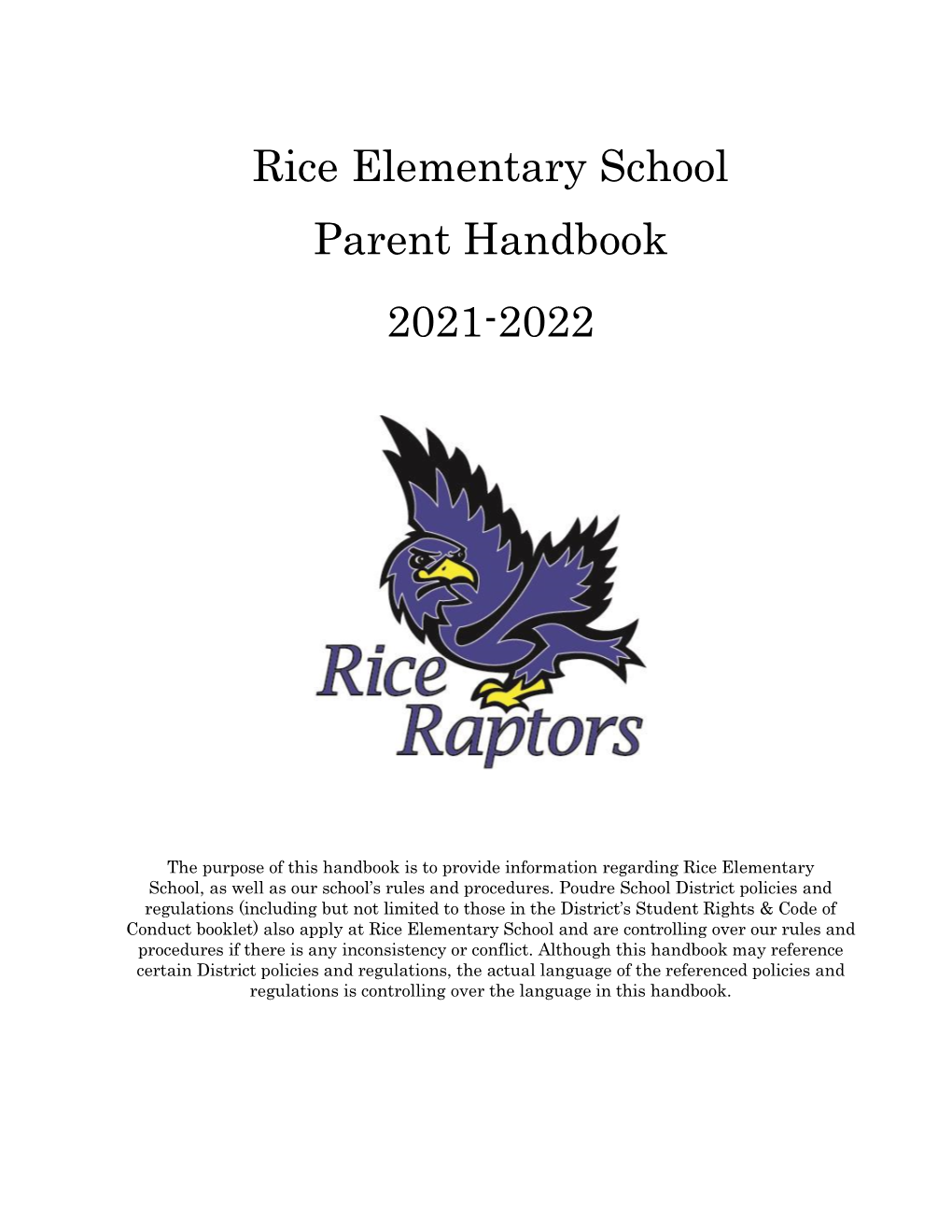 Rice Elementary School Parent Handbook 2021-2022