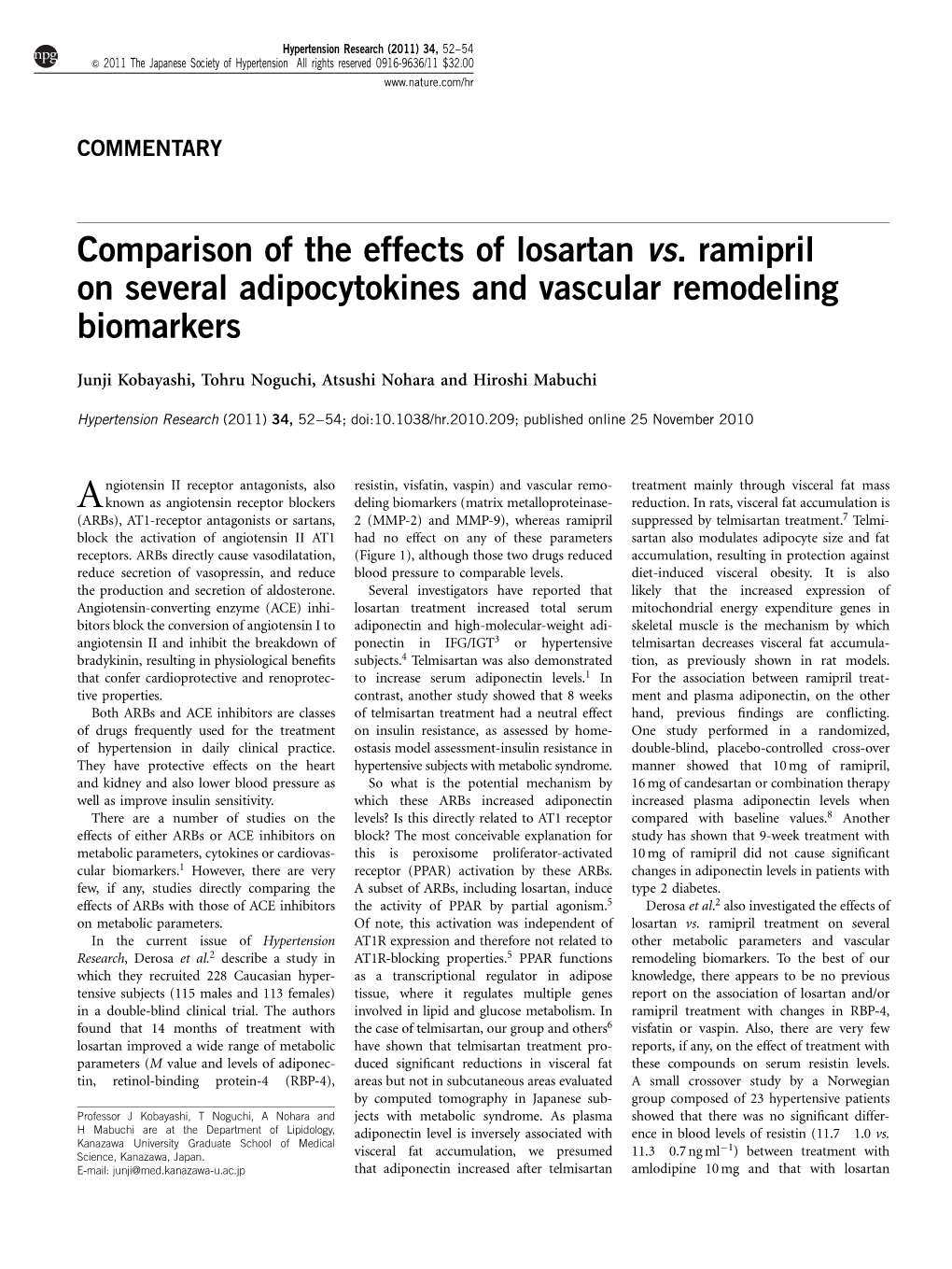 Comparison of the Effects of Losartan Vs. Ramipril on Several Adipocytokines and Vascular Remodeling Biomarkers