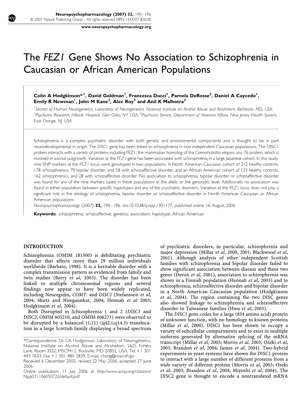 The FEZ1 Gene Shows No Association to Schizophrenia in Caucasian Or African American Populations