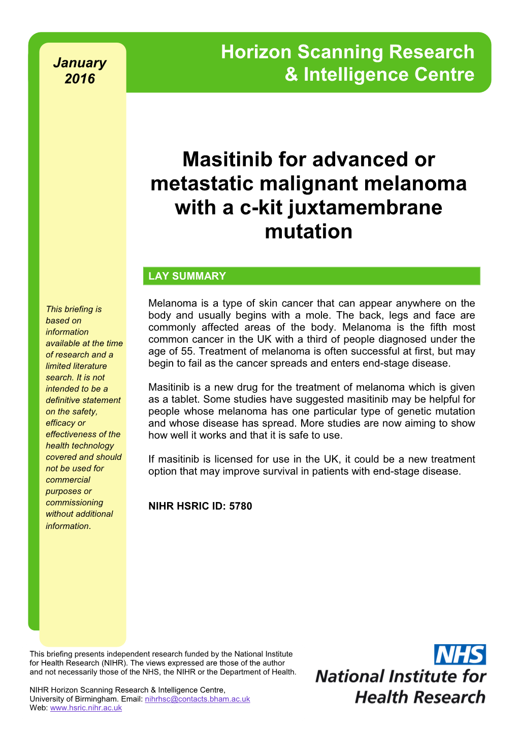 Masitinib for Advanced Or Metastatic Malignant Melanoma with a C-Kit Juxtamembrane Mutation