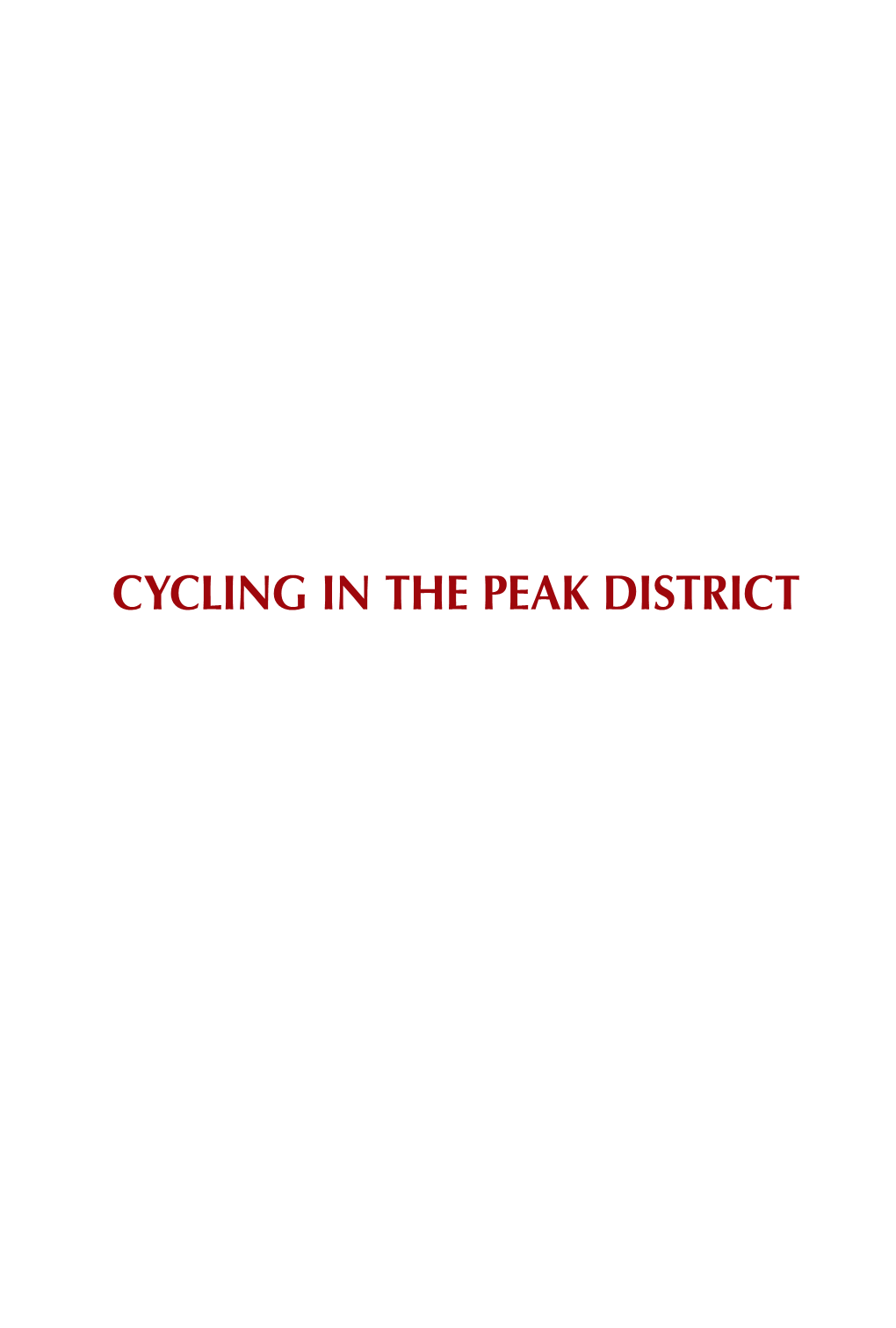 Cycling in the Peak District