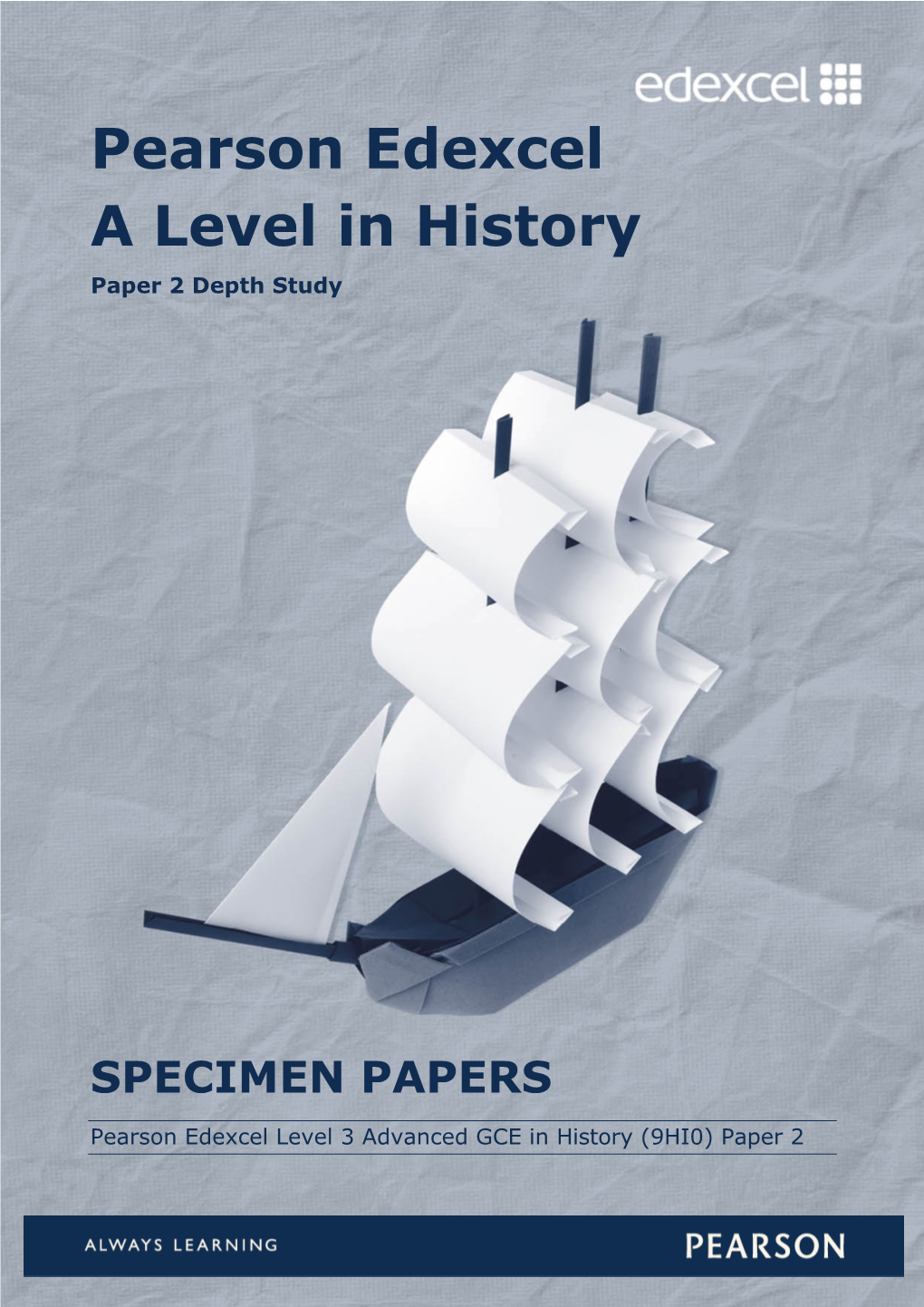 Pearson Edexcel a Level in History Paper 2 Depth Study