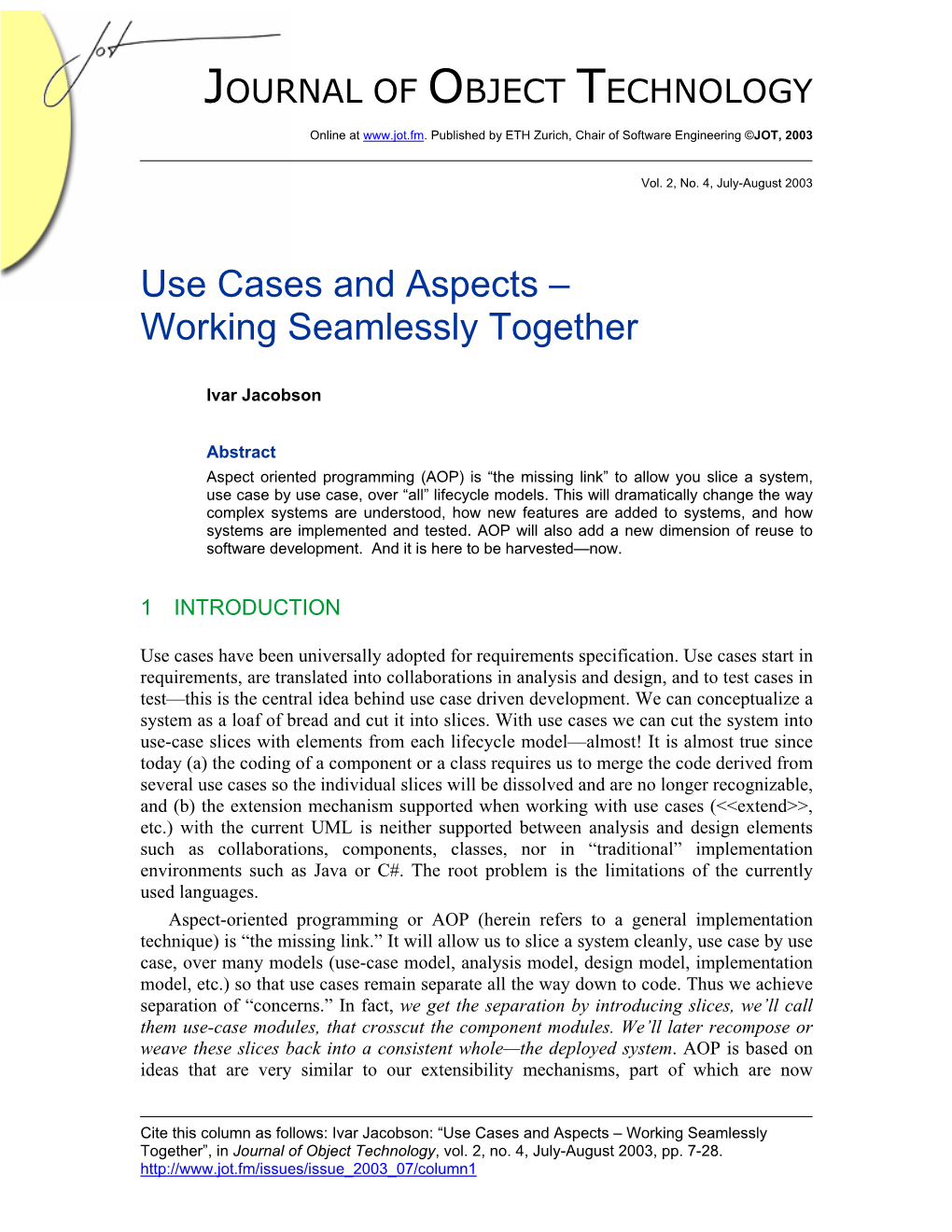 Use Cases and Aspects – Working Seamlessly Together