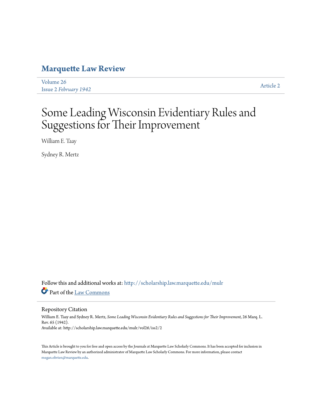 Some Leading Wisconsin Evidentiary Rules and Suggestions for Their Mpri Ovement William E