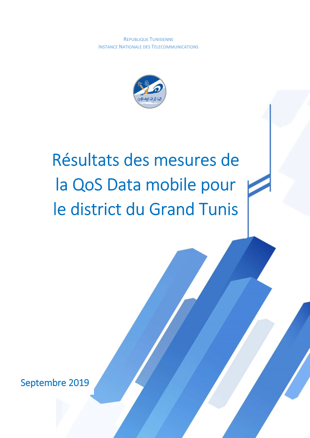 Résultats Des Mesures De La Qos Data Mobile Pour Le District Du Grand Tunis