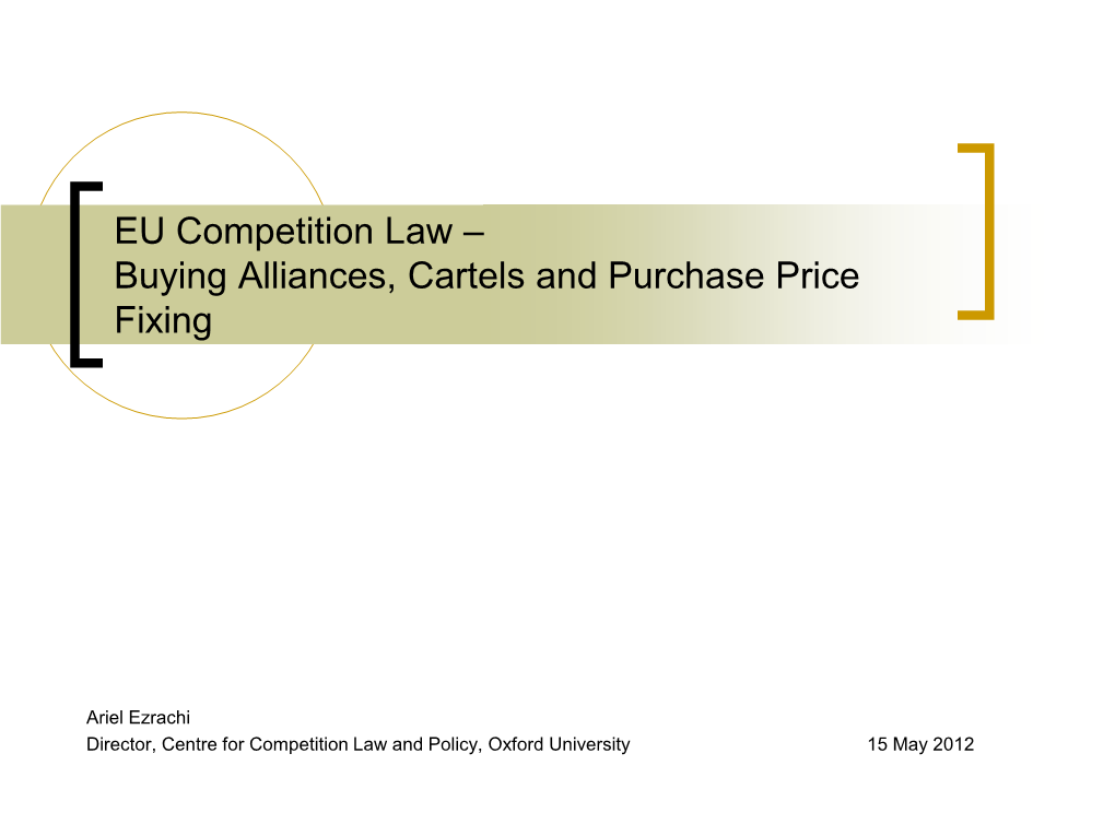 Buying Alliances, Cartels and Purchase Price Fixing