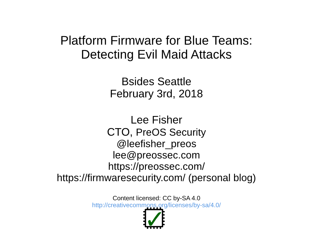 Platform Firmware for Blue Teams: Detecting Evil Maid Attacks