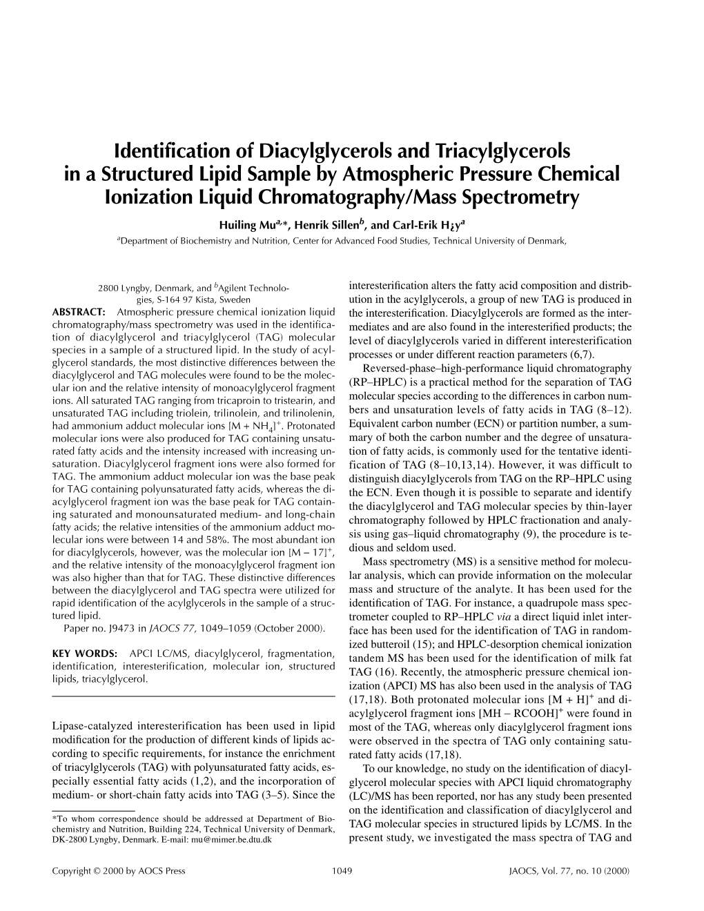 Identification of Diacylglycerols and Triacylglycerols in a Structured Lipid Sample by Atmospheric Pressure Chemical Ionization