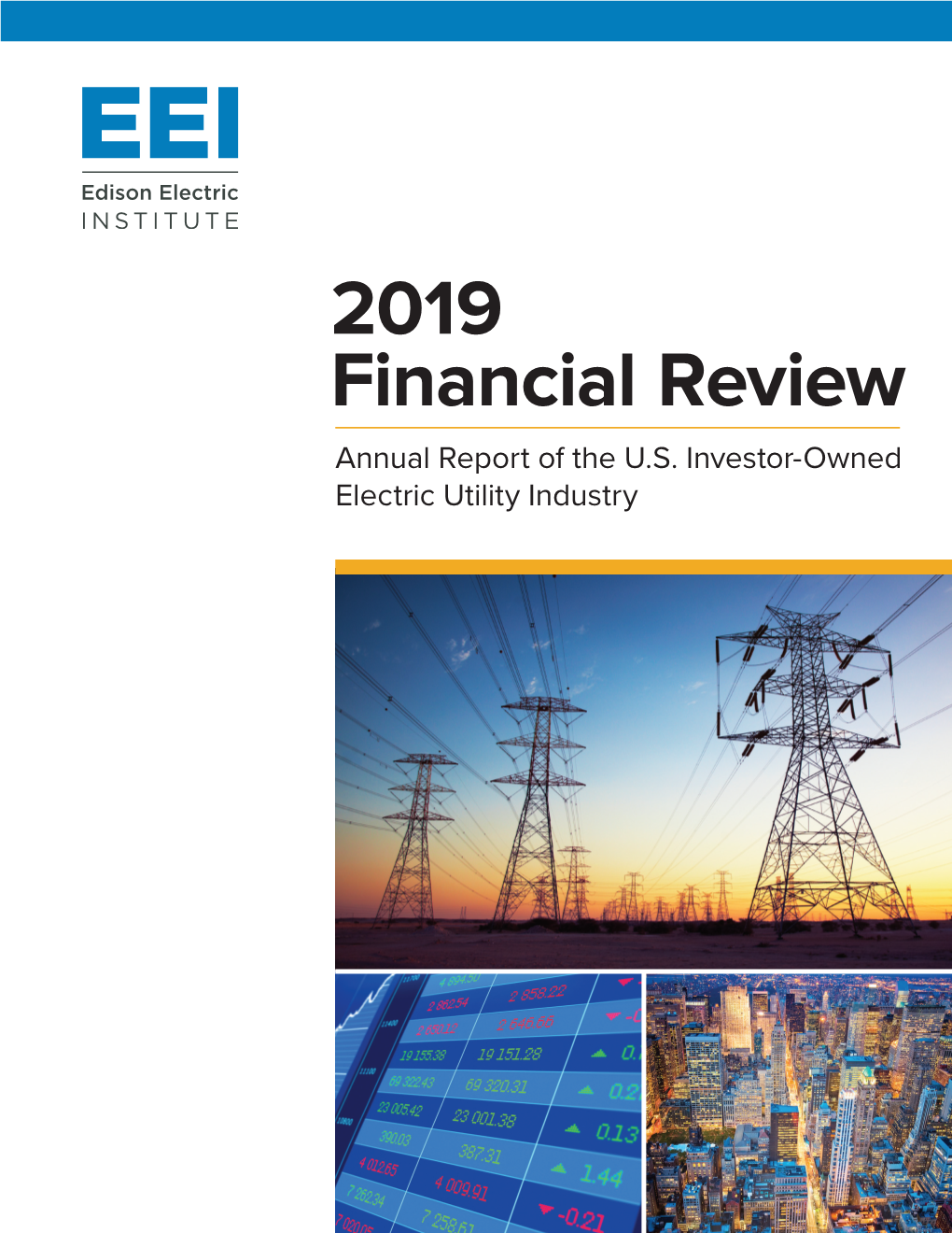2019 Financial Review Annual Report of the U.S