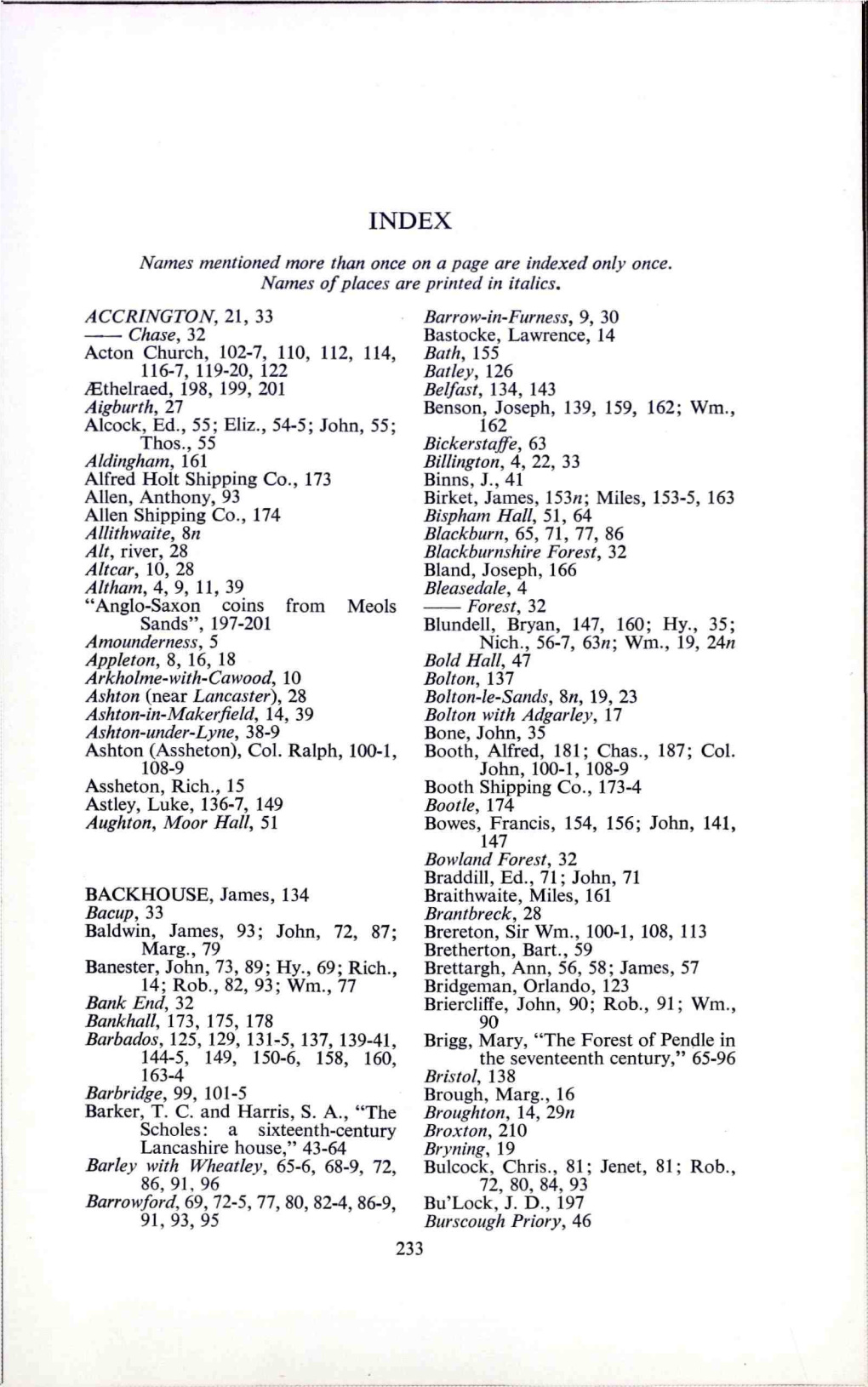 Names Mentioned More Than Once on a Page Are Indexed Only Once. Names of Places Are Printed in Italics. ACCRINGTON, 21, 33 Chase