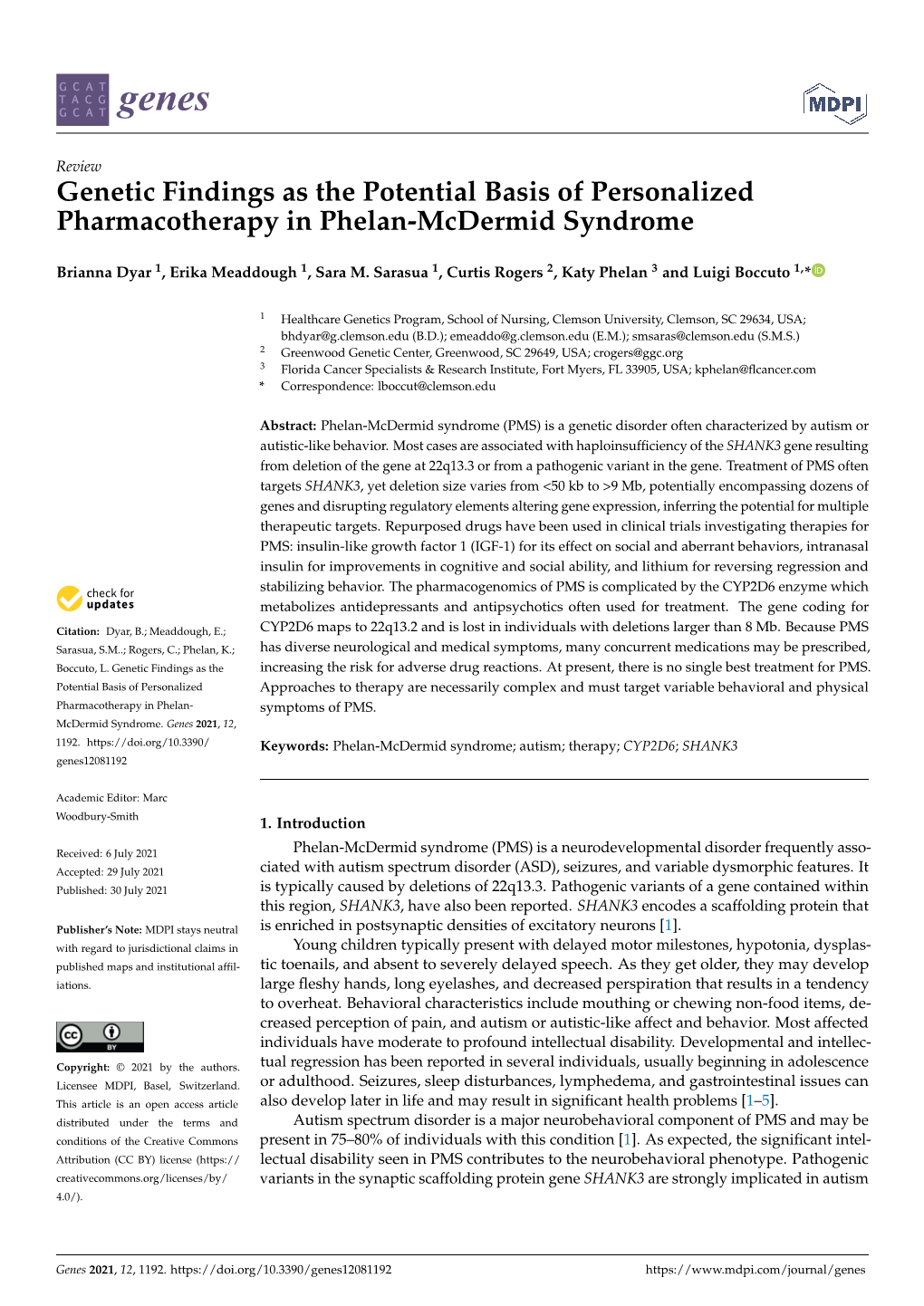 Genetic Findings As the Potential Basis of Personalized Pharmacotherapy in Phelan-Mcdermid Syndrome