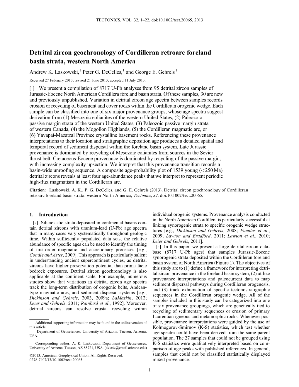 Detrital Zircon Geochronology of Cordilleran Retroarc Foreland Basin Strata, Western North America Andrew K