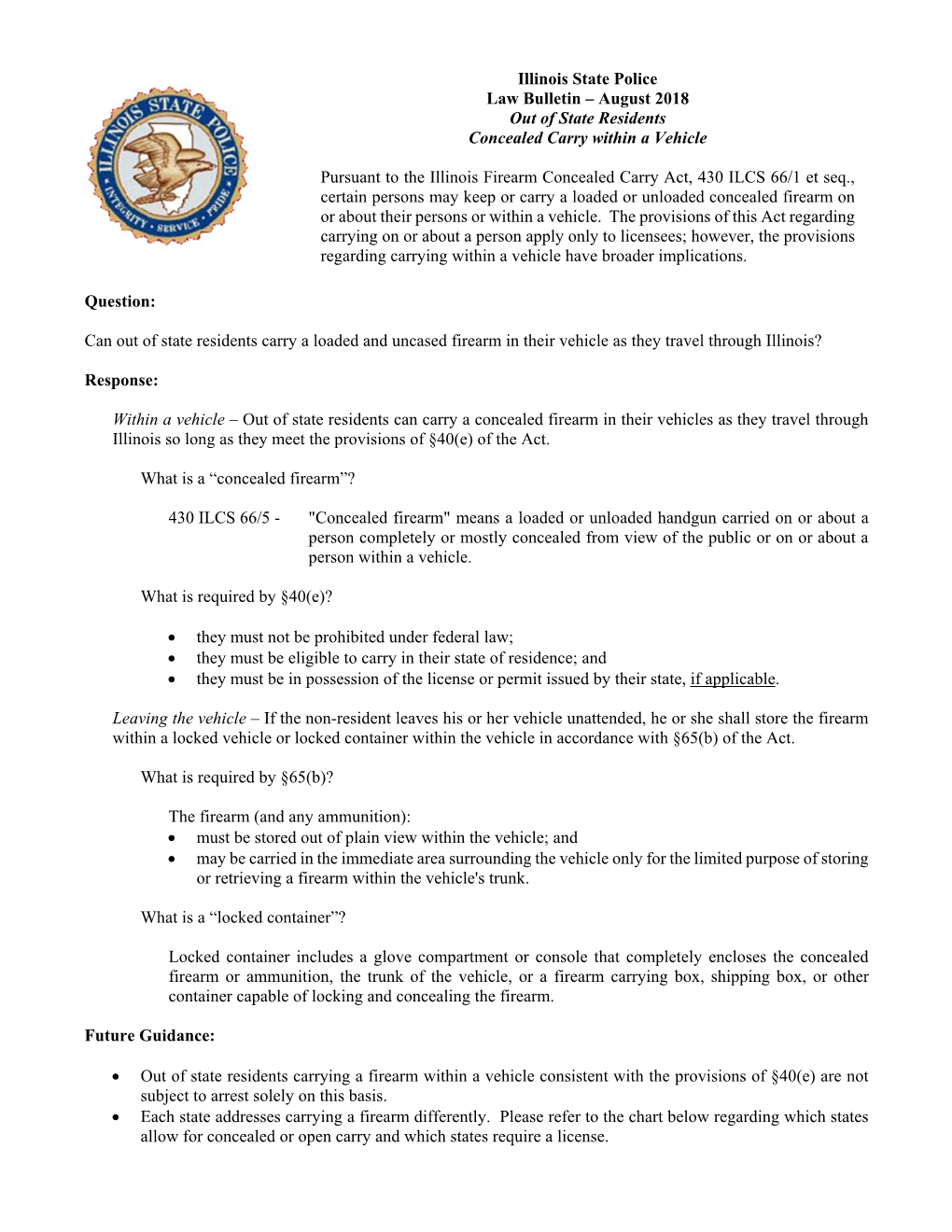 Can out of State Residents Carry a Loaded and Uncased Firearm in Their Vehicle As They Travel Through Illinois?