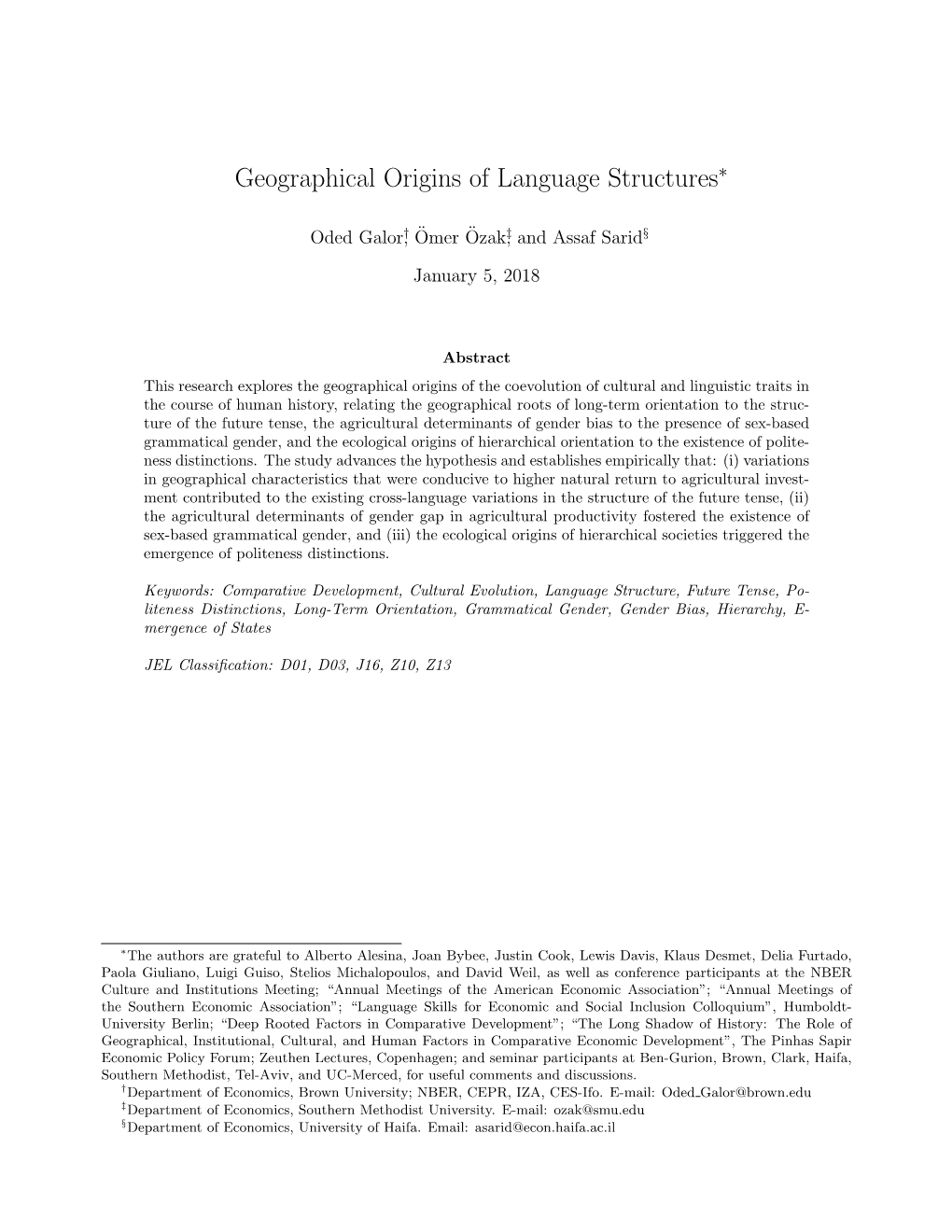 Geographical Origins of Language Structures∗