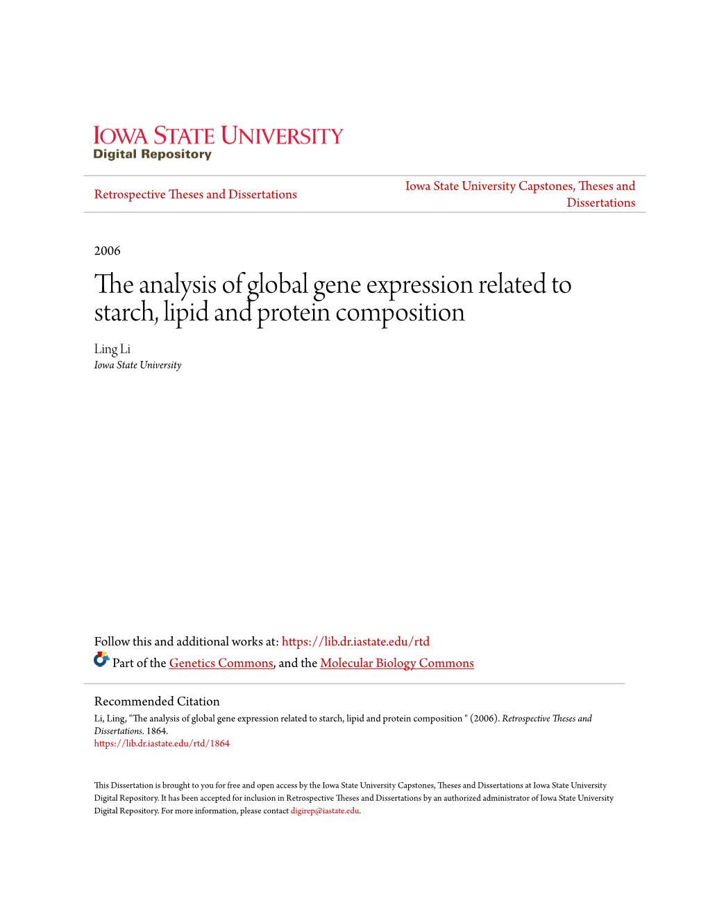 The Analysis of Global Gene Expression Related to Starch, Lipid and Protein Composition