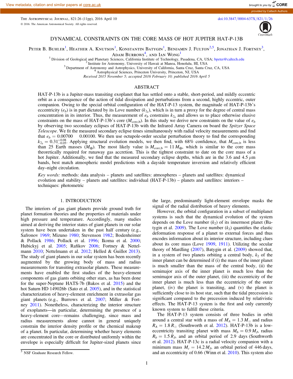 DYNAMICAL CONSTRAINTS on the CORE MASS of HOT JUPITER HAT-P-13B Peter B