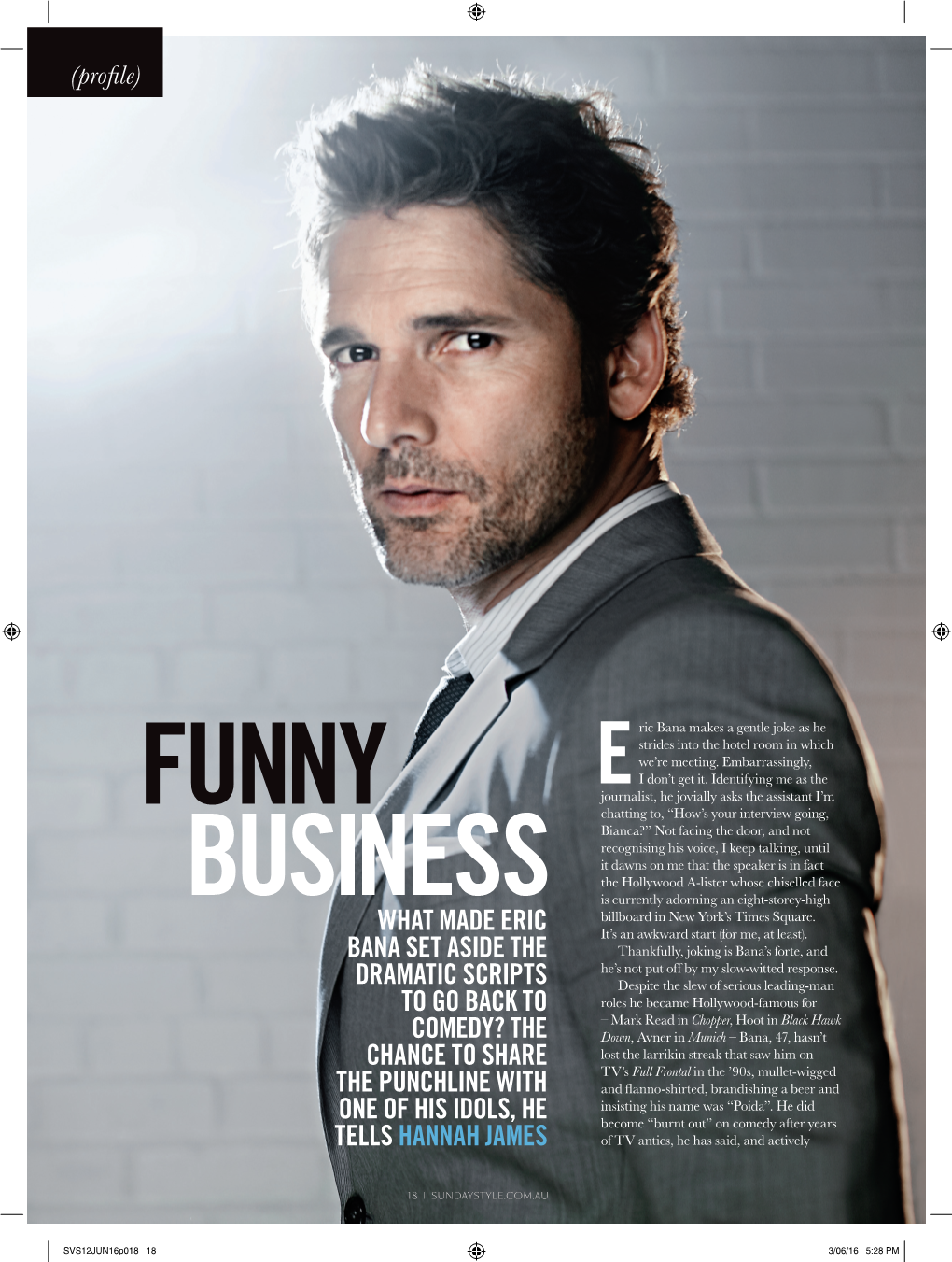 Sunday Style Eric Bana