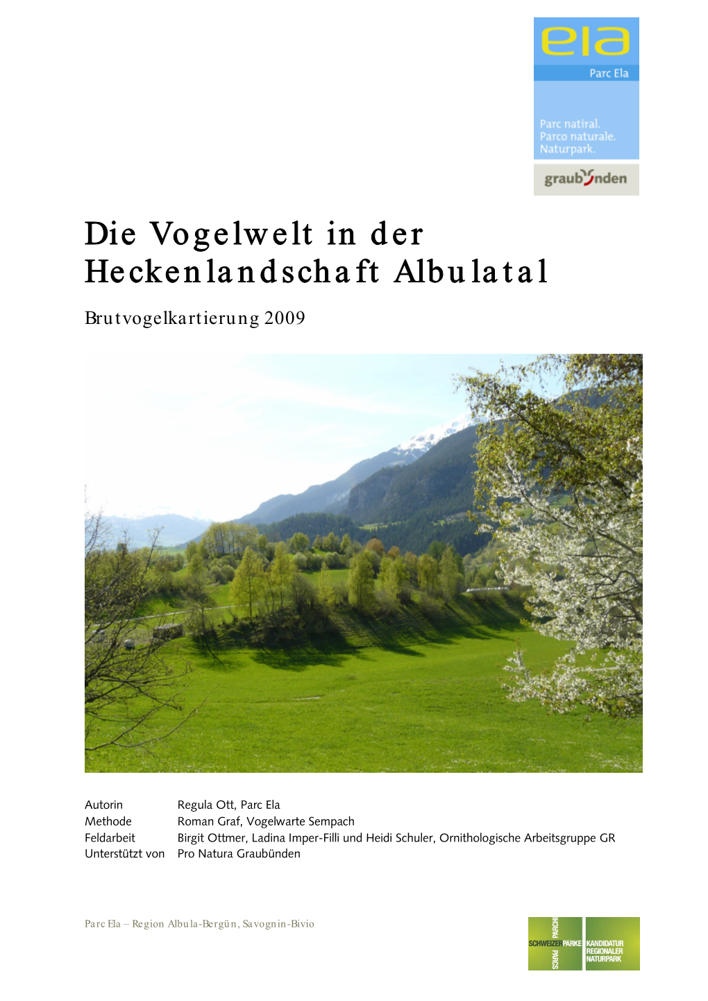 Die Vogelwelt in Der Heckenlandschaft Albulatal