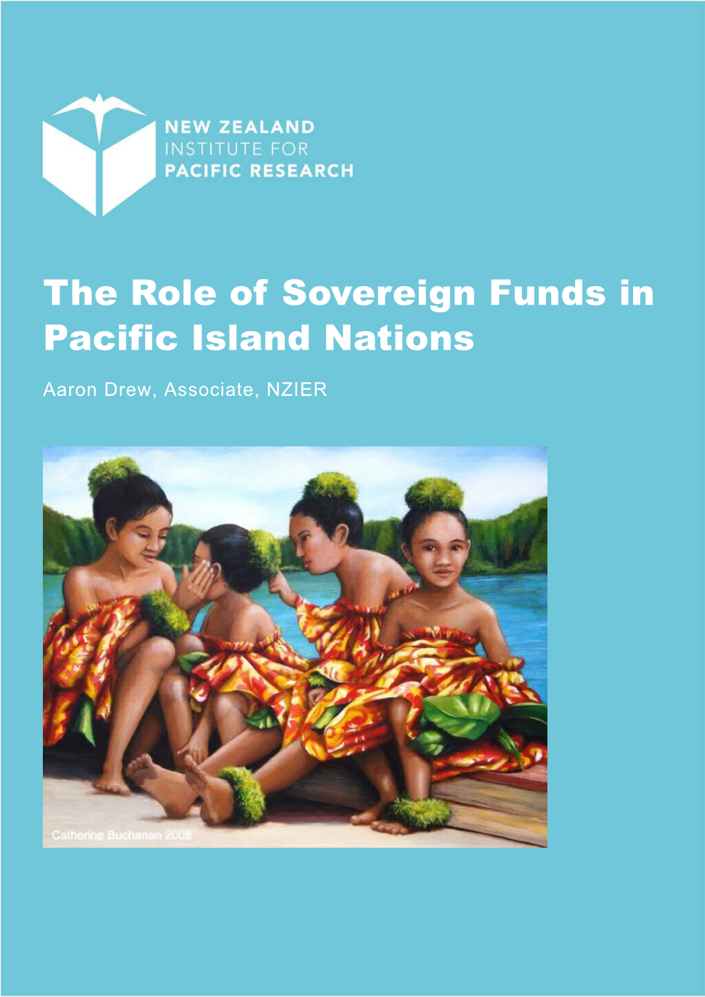 The Role of Sovereign Funds in Pacific Island Nations