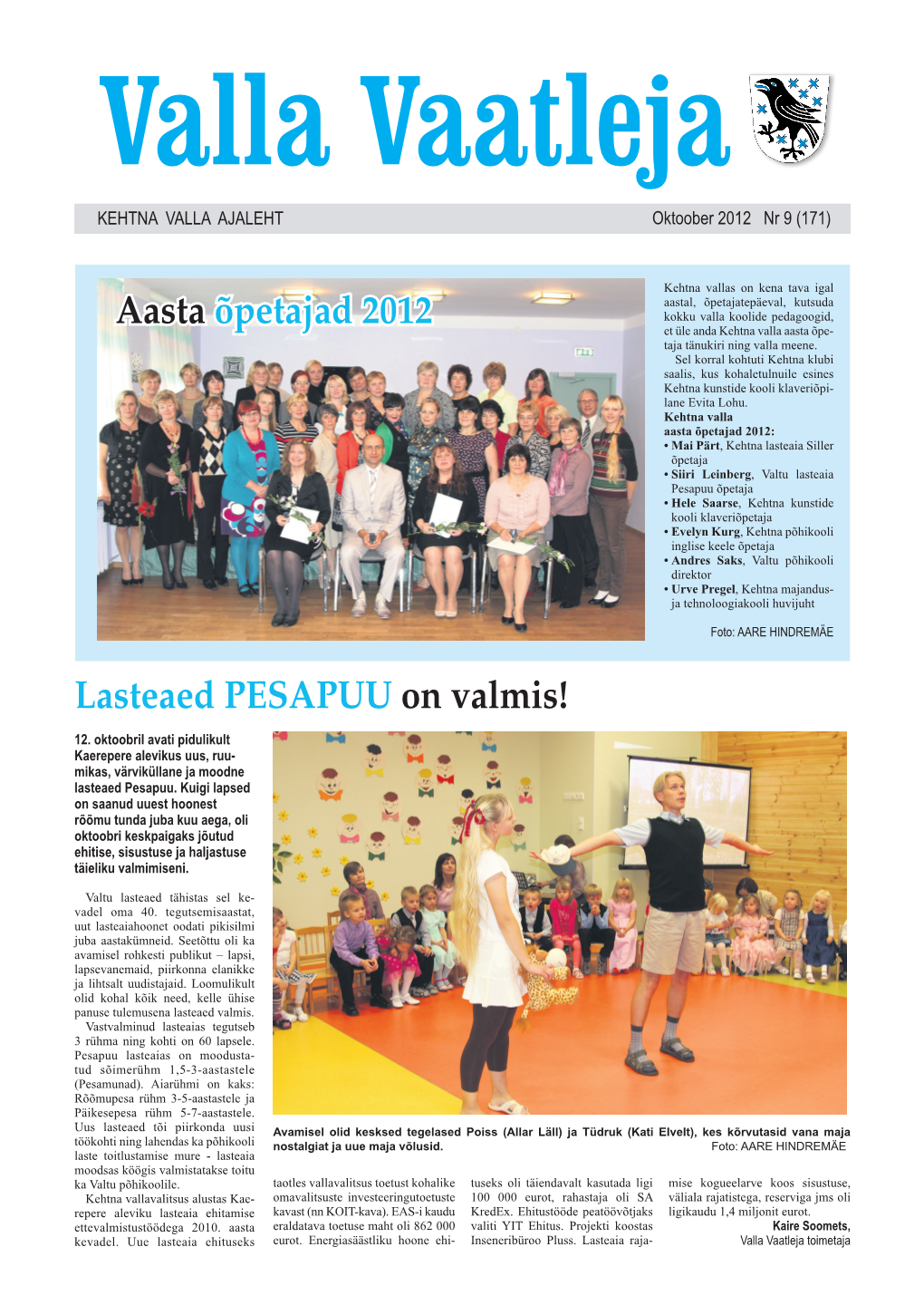 Lasteaed PESAPUU on Valmis! Aasta Õpetajad 2012