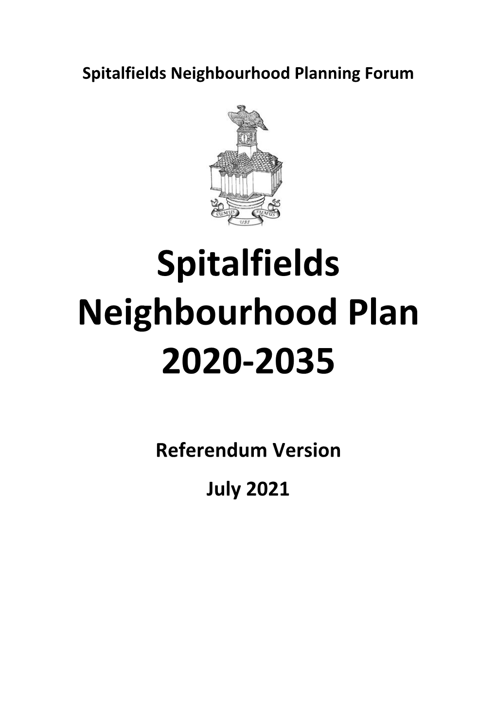 Spitalfields Neighbourhood Planning Forum