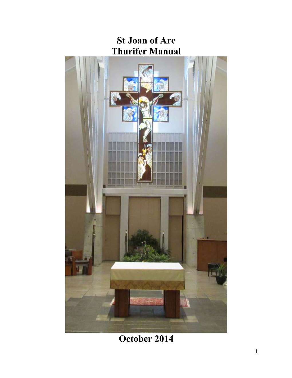 St Joan of Arc Thurifer Manual October 2014