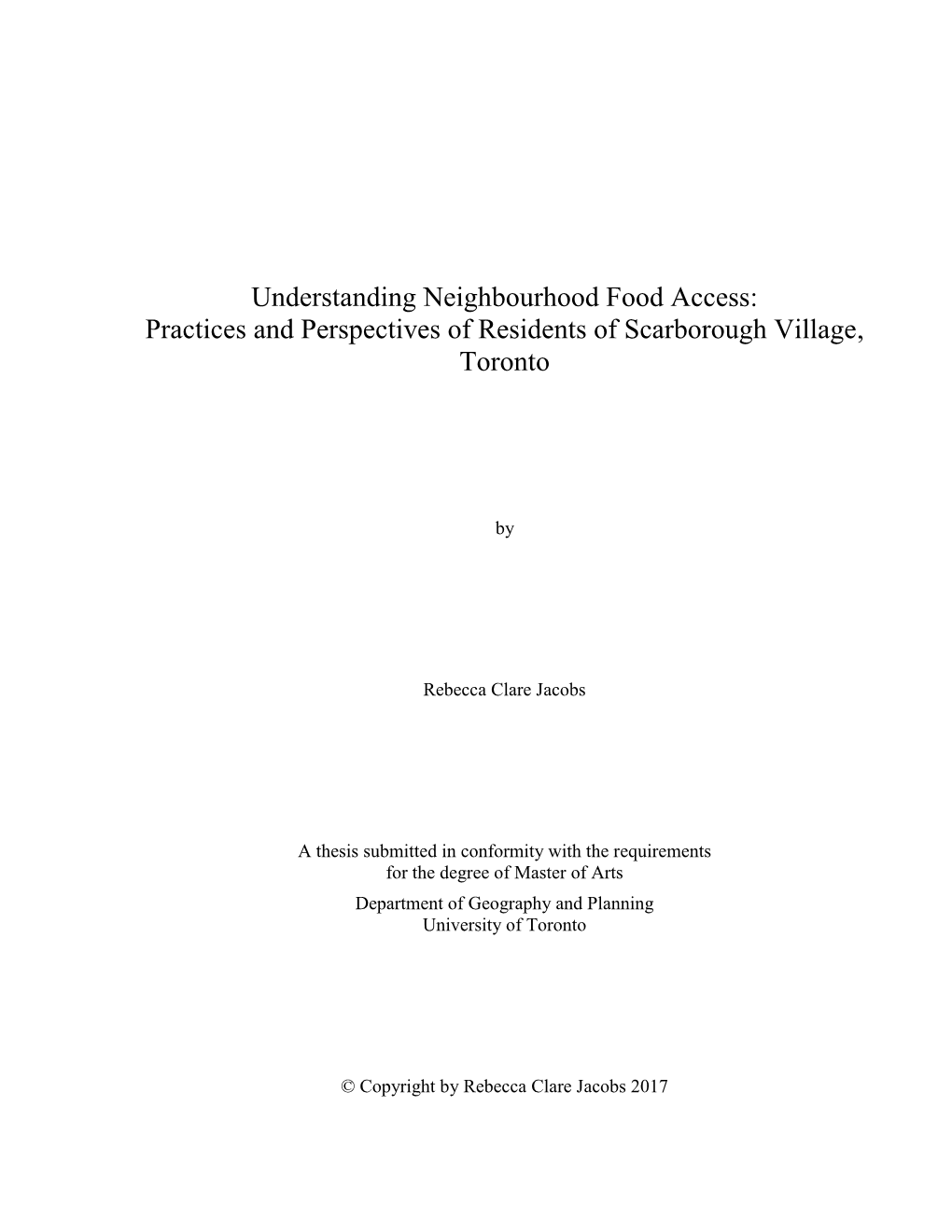 Understanding Neighbourhood Food Access: Practices and Perspectives of Residents of Scarborough Village, Toronto
